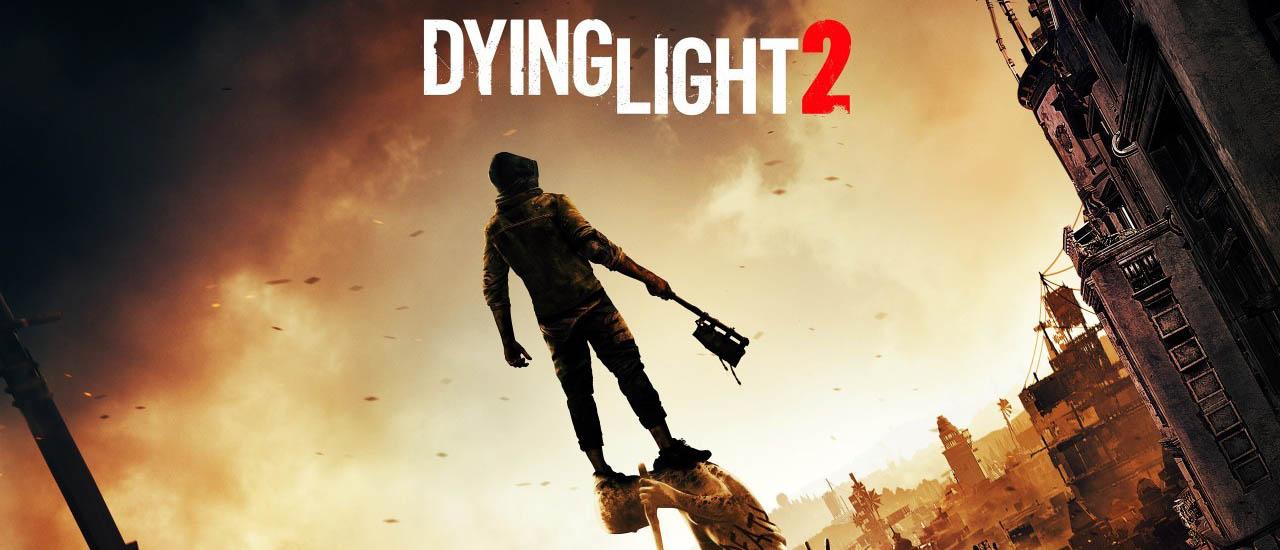 E3-Auftritt von Dying Light 2 bestätigt