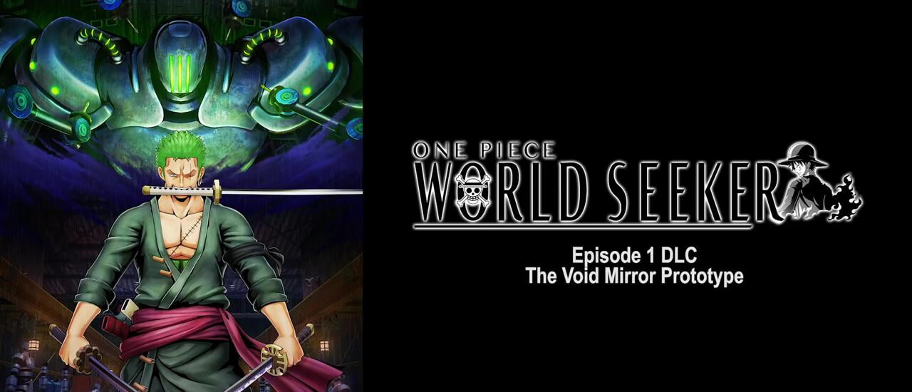 One Piece: World Seeker - Spielt als Zorro in der ersten DLC-Episode