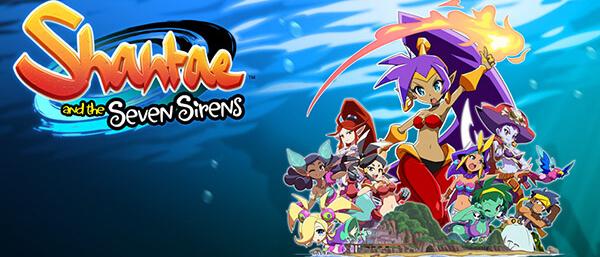 Shantae 5 - Der offizielle Titel lautet Shantae and the Seven Sirens