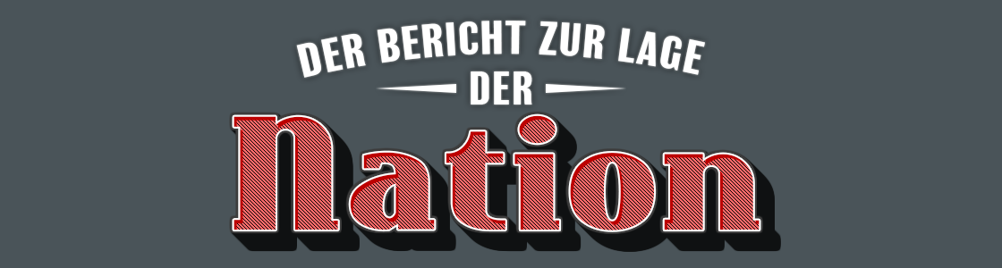 Der Bericht zur Lage der Nation - März 2020