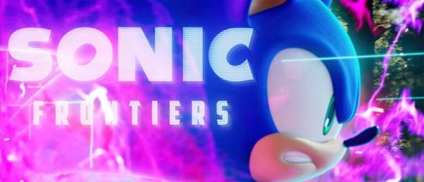 Sonic Frontiers - Das neue Sonic-Spiel erhält Namen und ersten Trailer