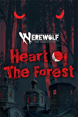 623333572_HeartoftheForestWerewolftheApocalypse.png.afa95e467808218d40a9c1d0ed66ff3d.png