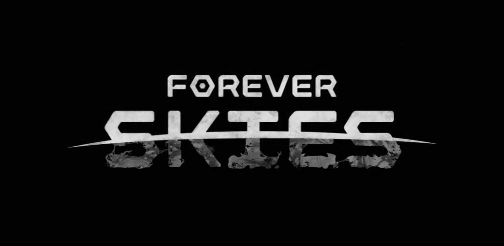 Forever Skies