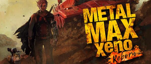 Metal Max Xeno: Reborn erscheint am 10. Juni in Europa