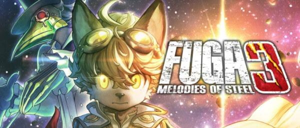 Der dritte und finale Teil von Fuga: Melodies of Steel erscheint am 29. Mai